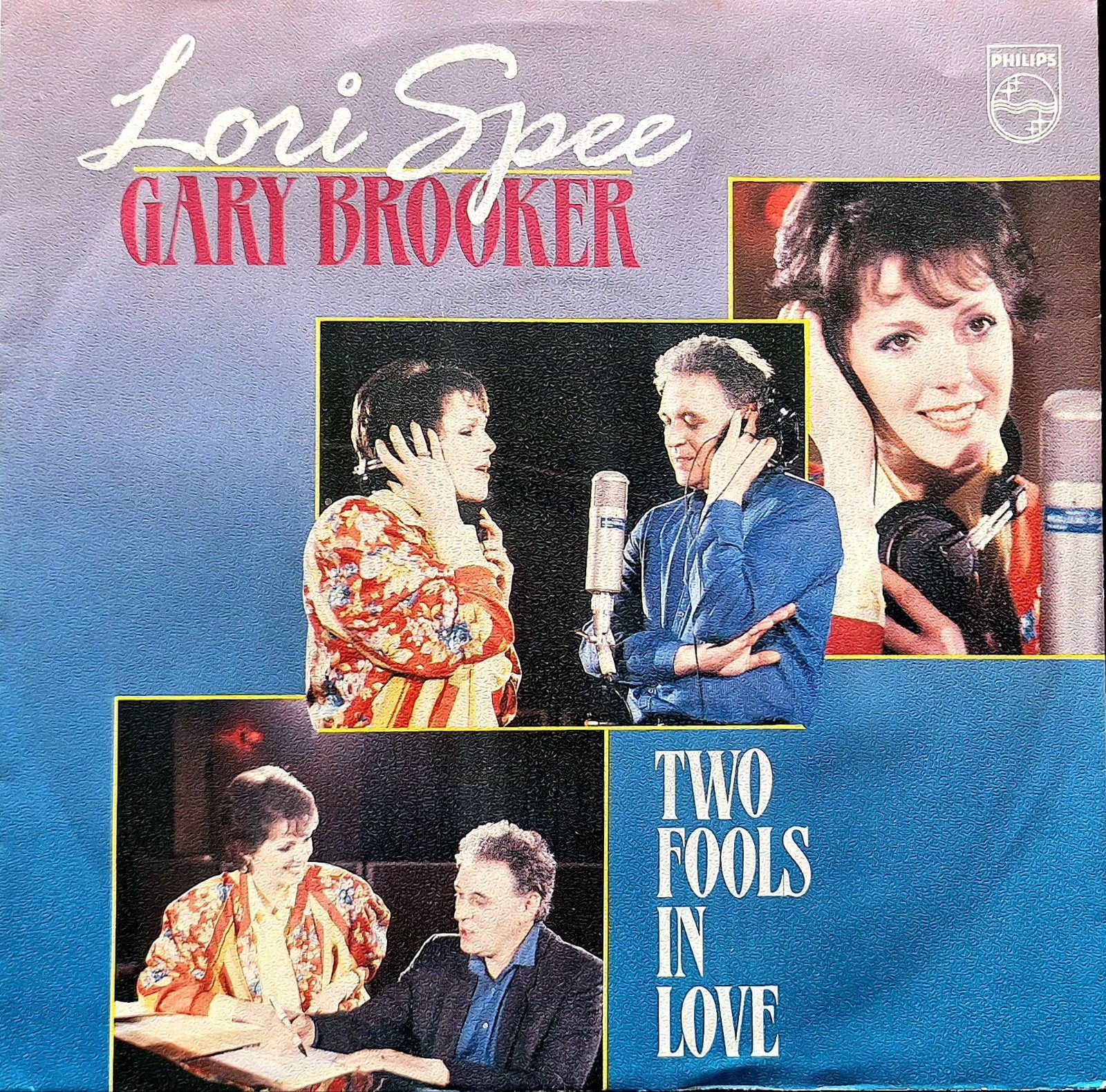 7"/SINGLE  LORI SPEE & GARY BROOKER - Two Fools In Love, Ophalen of Verzenden, Gebruikt, Pop