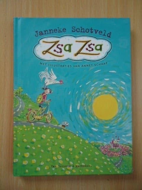 Zsa Zsa, Janneke Schotveld, Ophalen of Verzenden, Zo goed als nieuw, Fictie algemeen