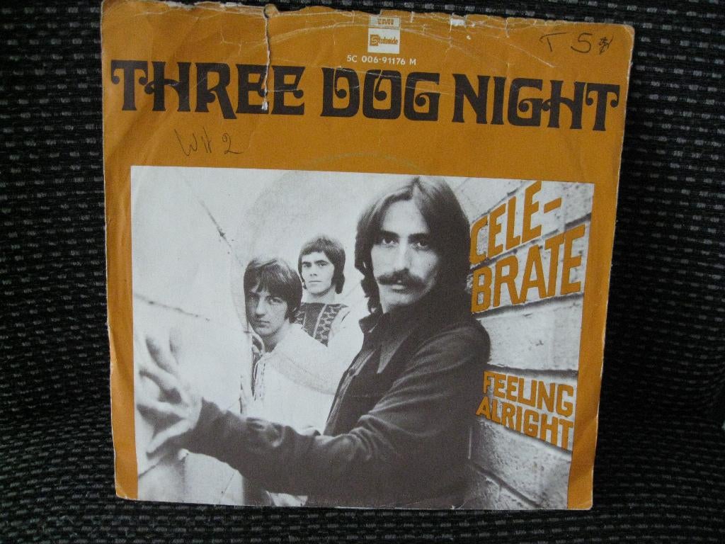 Three Dog Night – Celebrate -Feeling alright 1970 nl, Ophalen of Verzenden, Gebruikt, Pop, Single