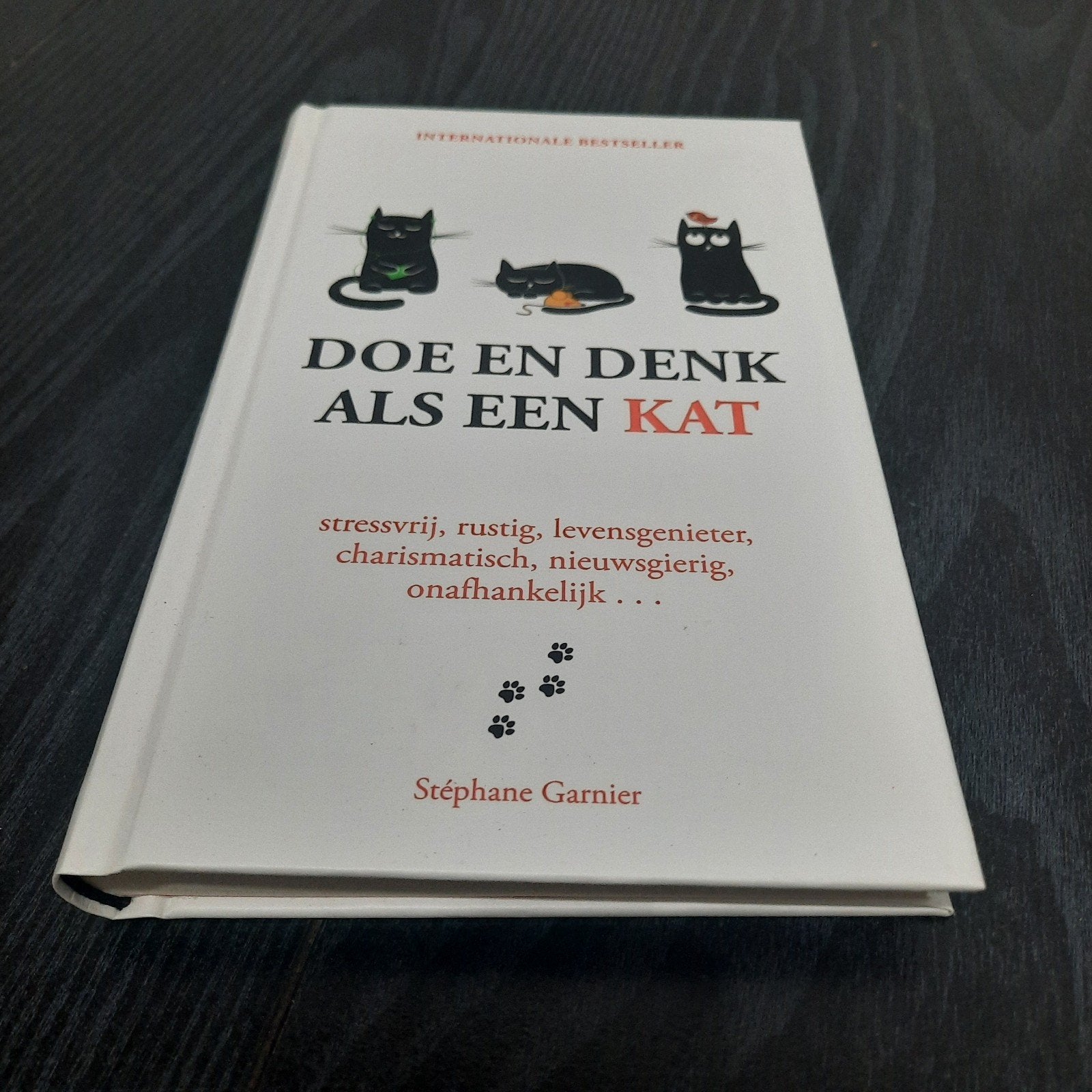 Doe en Denk als een Kat - Internationale Bestseller, Ophalen, Zo goed als nieuw, Stéphane Garnier, Nederland
