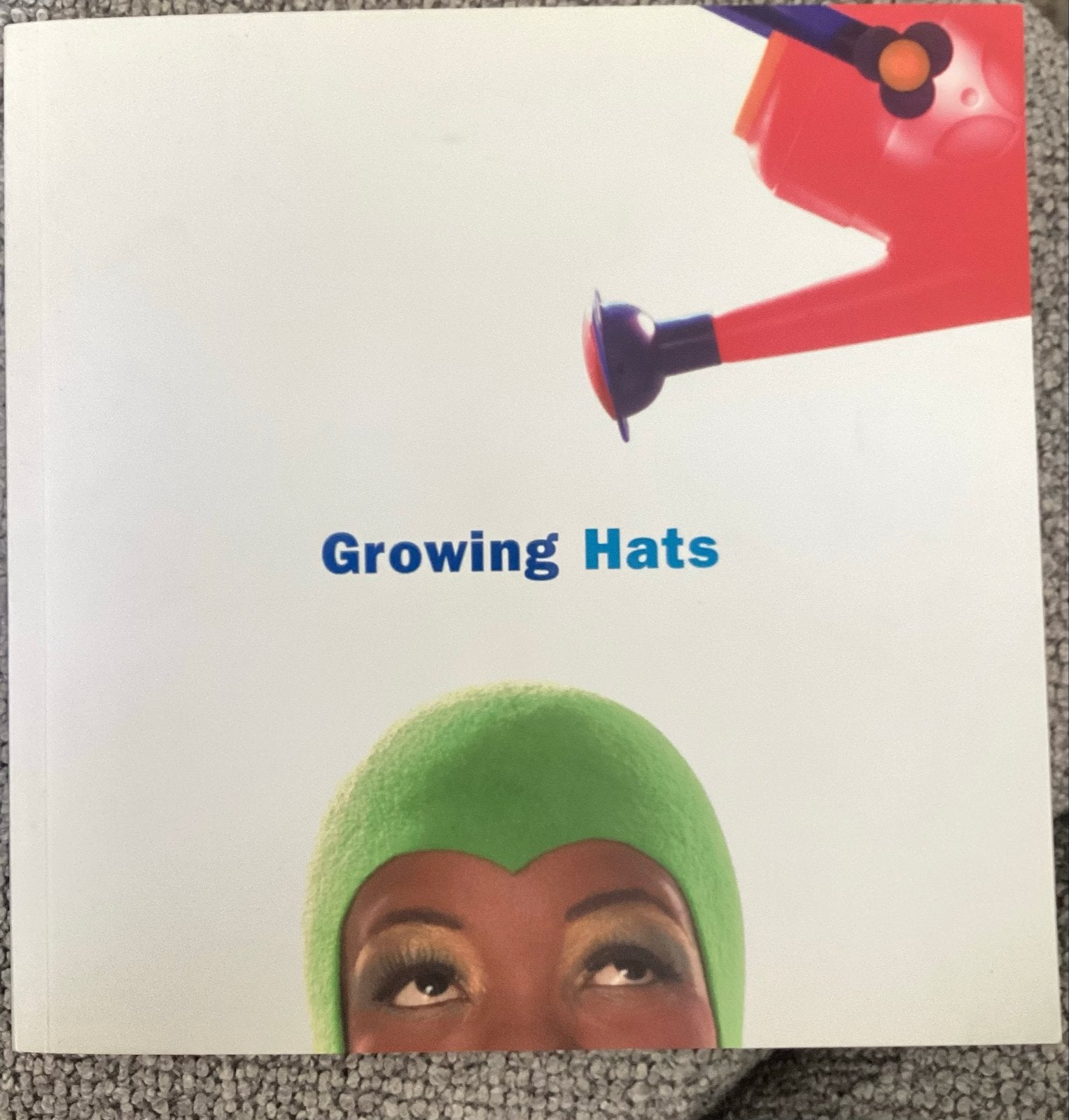 Growing Hats: Inspiratie voor creatieve hoedenmaaksters, Ophalen of Verzenden, Nieuw