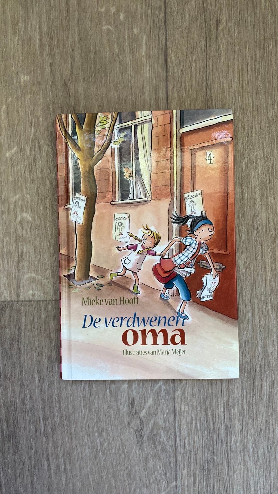 De verdwenen oma ; Oma verdacht, Fictie algemeen, Mieke van Hooft, Ophalen of Verzenden, Zo goed als nieuw