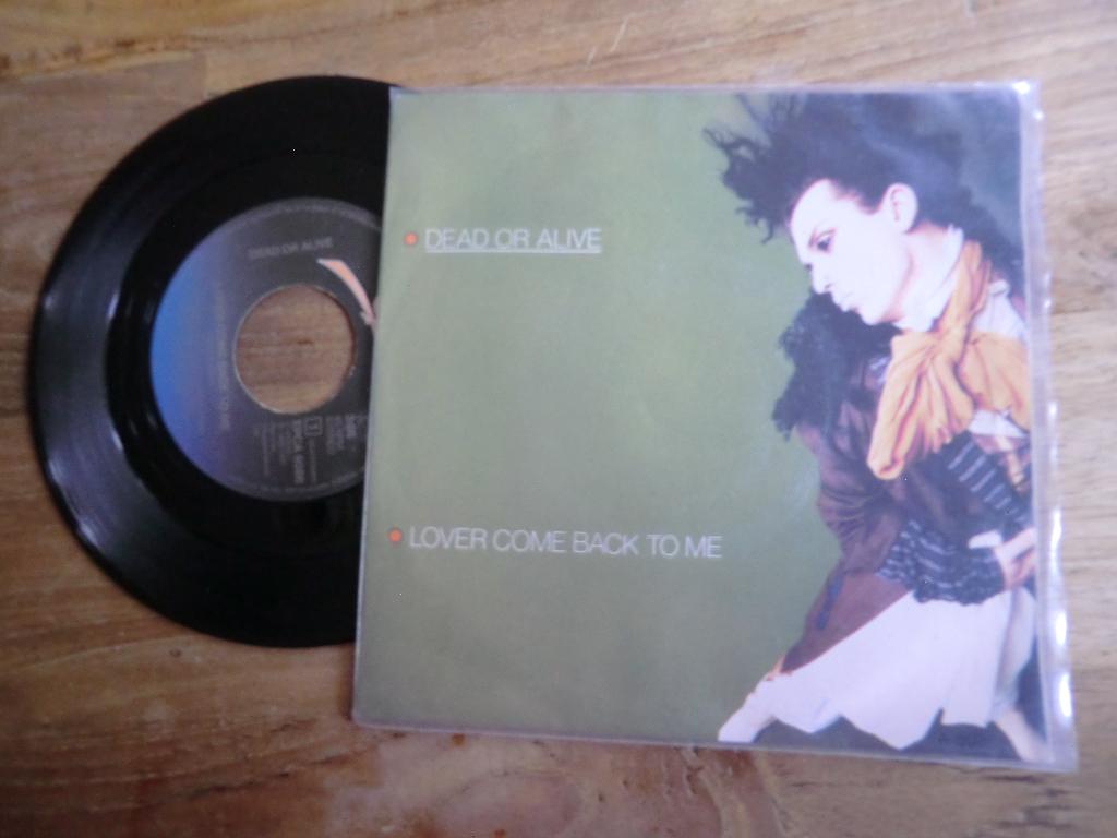 dead or alive   lover come back to me, Gebruikt, 7 inch, Single, Ophalen of Verzenden