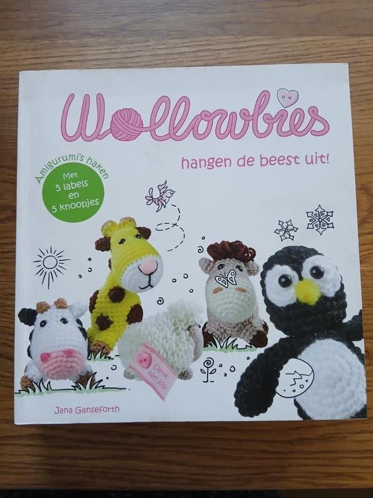 Jane Ganseforth - Wollowbies hangen de beest uit!, Boeken, Breien en Haken, Ophalen of Verzenden, Zo goed als nieuw, Jane Ganseforth