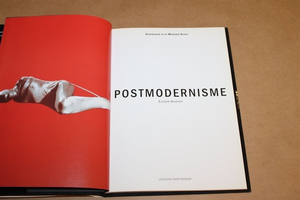 Postmodernisme — Stromingen in de Moderne Kunst, Overzicht, Boeken, Kunst en Cultuur | Beeldend, Ophalen of Verzenden, Zo goed als nieuw
