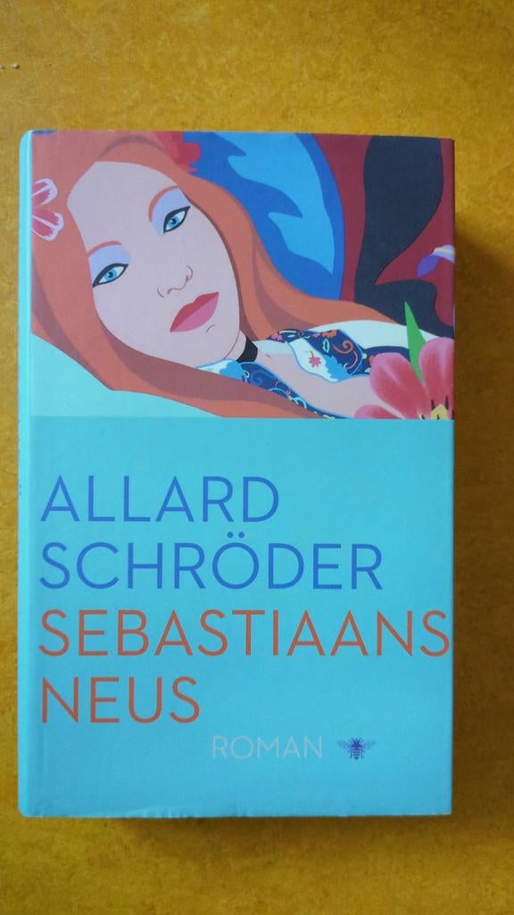 Allard Schröder - Sebastiaans Neus (Roman), Boeken, Ophalen of Verzenden, Zo goed als nieuw, Allard Schröder, Nederland