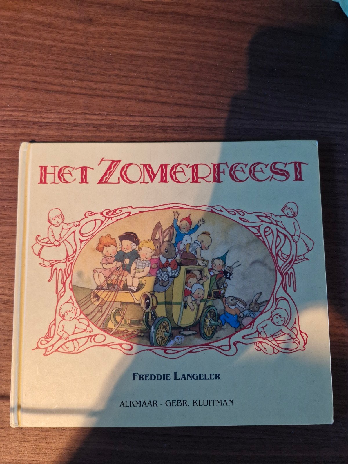 Het Zomerfeest - Freddie Langeler (Kinderboek), Ophalen of Verzenden, Gelezen, Freddie Langeler, 3 tot 4 jaar