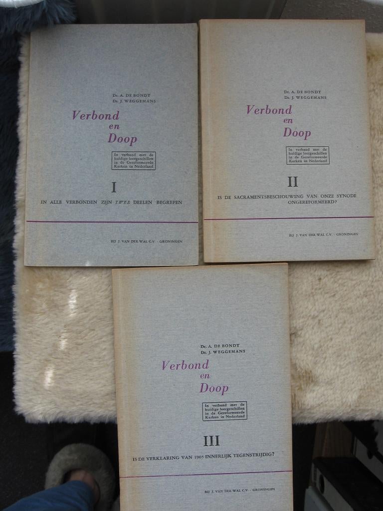 Dr. A. de Bondt, Ds. J. Weggemans - Verbond en Doop, 3 dln., Ophalen of Verzenden, Gelezen, Dr. A. de Bondt, Ds. J. Weggemans