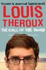   Louis Theroux: The call of the weird, Ophalen of Verzenden, Gelezen