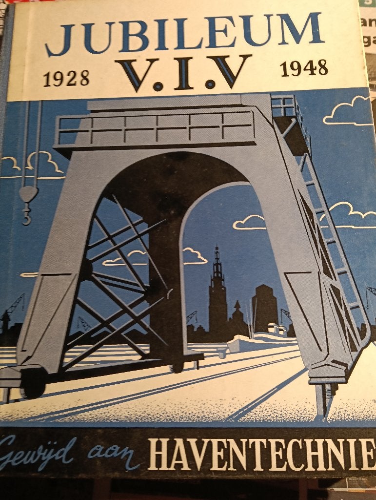 1949 Uniek jubileumboek 1928-1948 haventechniek gaaf!, Ophalen of Verzenden