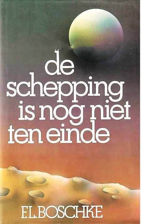 Boschke - De schepping is nog niet ten einde, Ophalen, Gelezen, Overige onderwerpen, Achtergrond en Informatie