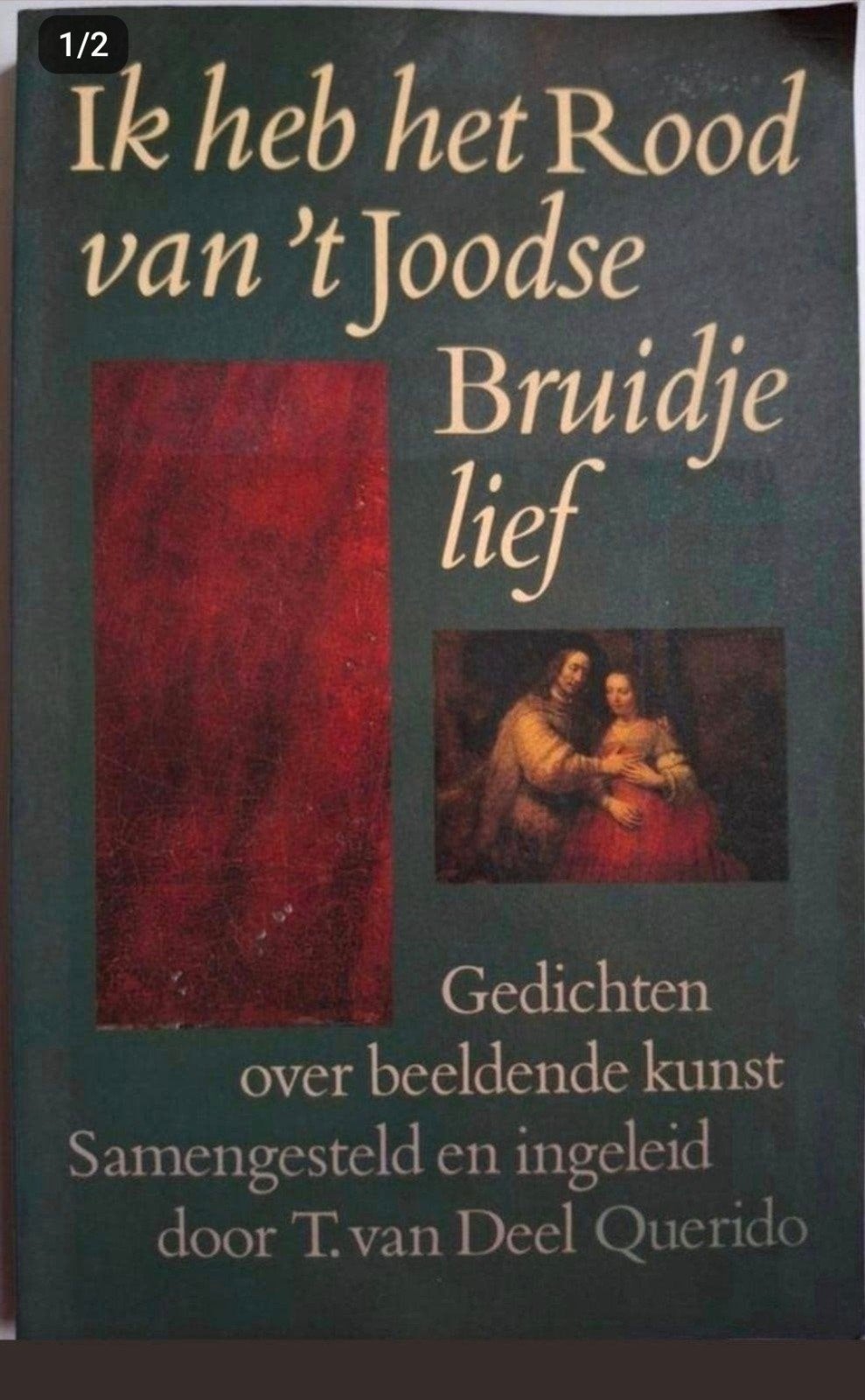 Ik heb het Rood van 't Joodse Bruidje lief - Gedichten, Ophalen of Verzenden, Gelezen, T. van Deel, Eén auteur