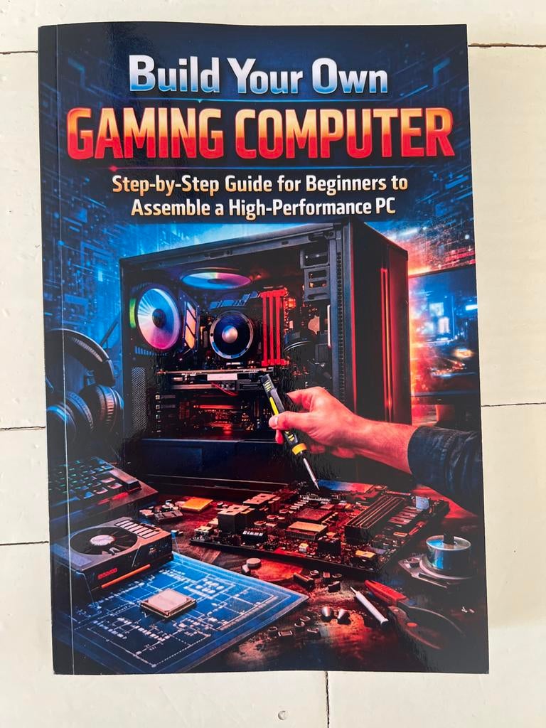 Boek: Bouw Je Eigen Gaming Computer: Stap-voor-Stap Gids, Ophalen of Verzenden, Nieuw, Hardware