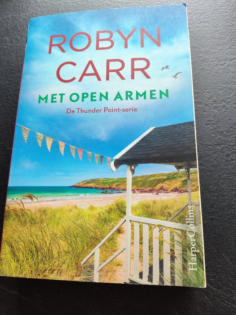 Robyn Carr Met open armen in nieuwstaat!, Ophalen of Verzenden, Zo goed als nieuw, Robyn Carr
