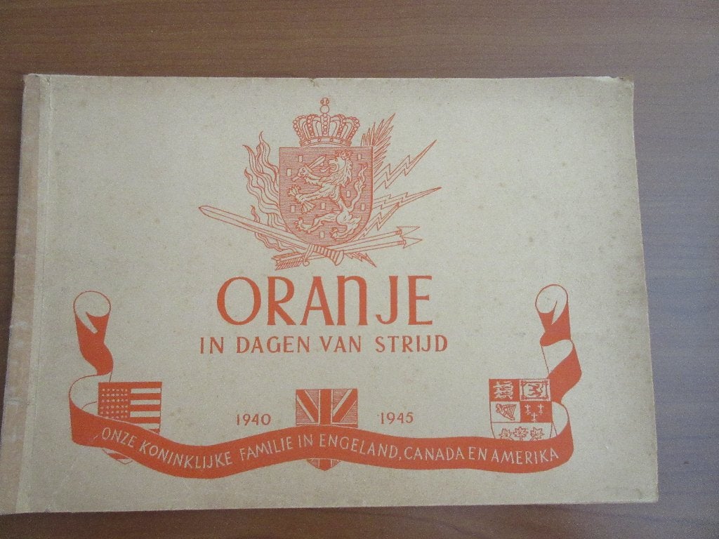ORANJE in dagen van strijd 1940-1945, Ophalen of Verzenden, Gebruikt, Nederland, Tijdschrift of Boek