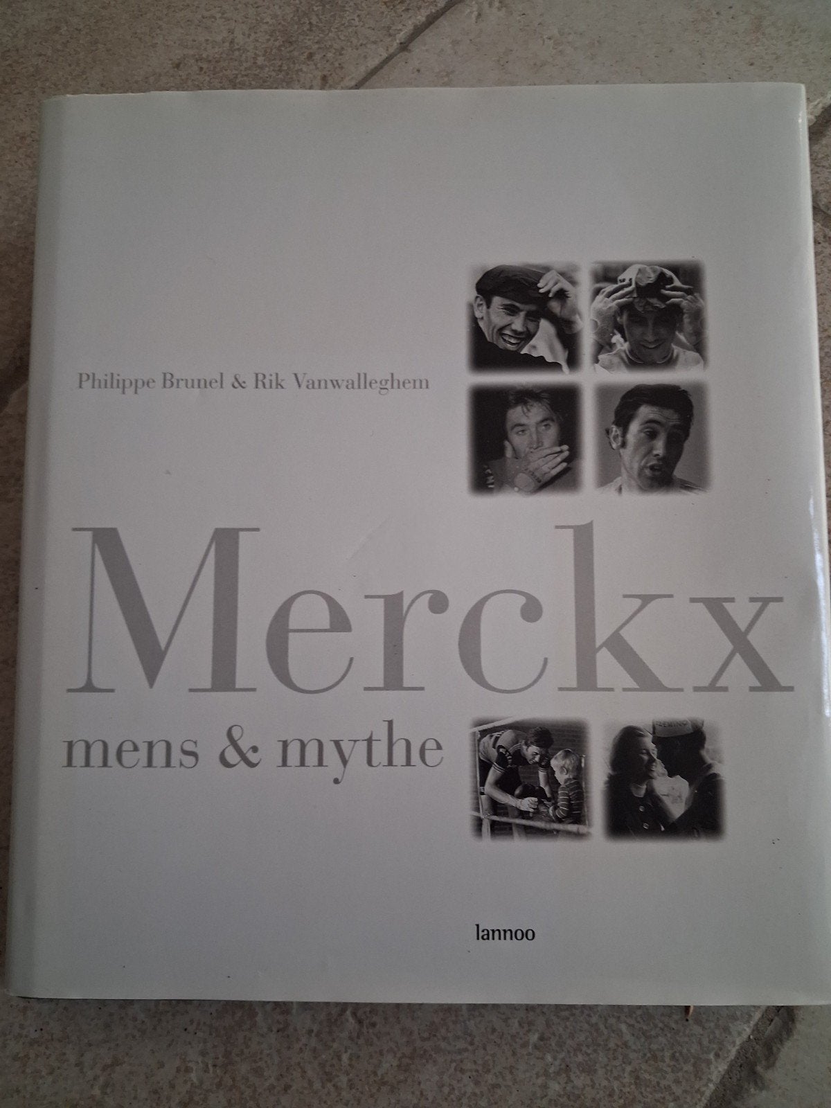 Boek: Merckx mens & mythe - Wielrennen, Boeken, Ophalen of Verzenden, Zo goed als nieuw, Philippe Brunel & Rik Vanwalleghem, Lopen en Fietsen