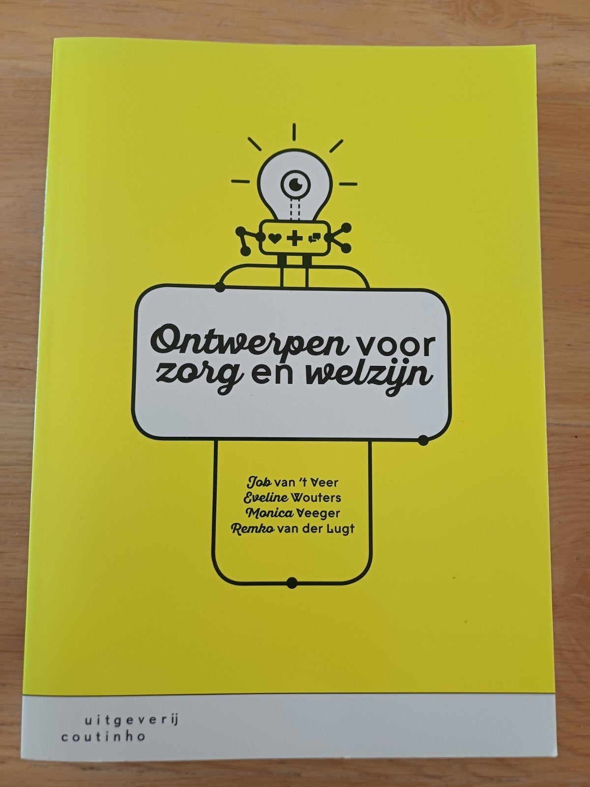 Eveline Wouters - Ontwerpen voor zorg en welzijn, Boeken, Ophalen of Verzenden, Zo goed als nieuw, HBO, Eveline Wouters; Monica Veeger; Remko van der Lugt; Job van '...