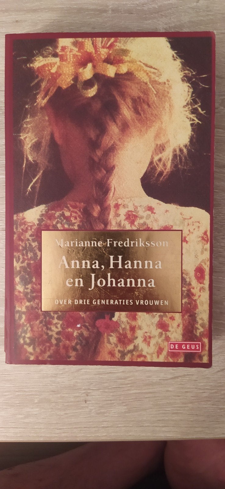 Marianne Fredriksson - Anna, Hanna en Johanna, Ophalen of Verzenden, Zo goed als nieuw, Marianne Fredriksson