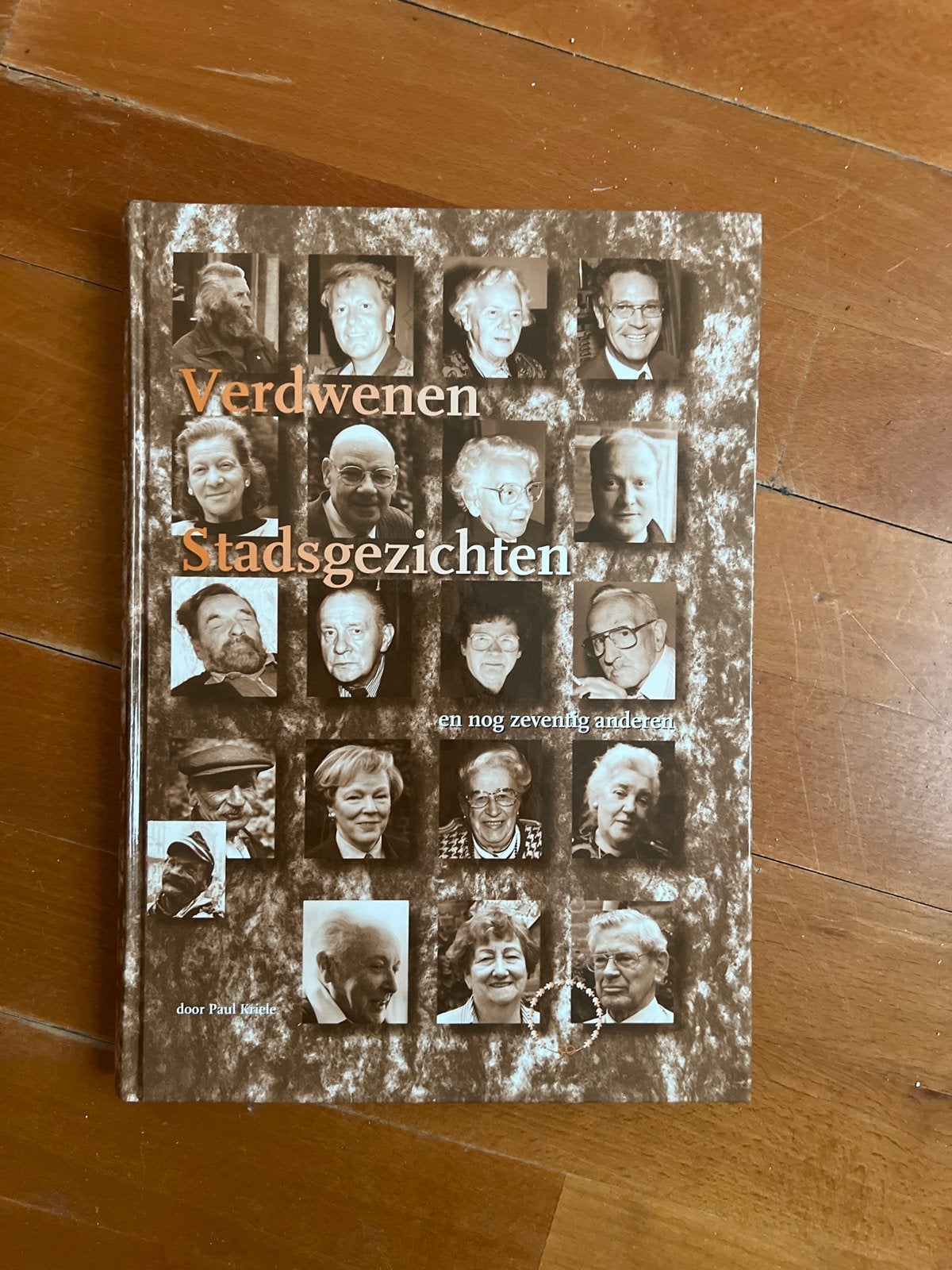Verdwenen Stadsgezichten - Paul Kriele (1998), Boeken, Ophalen of Verzenden, 20e eeuw of later, Zo goed als nieuw