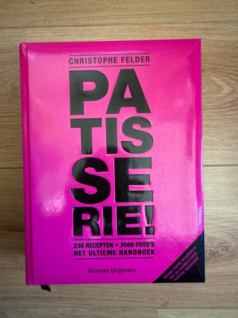 Patisserie! Het ultieme handboek voor iedere patissier, Boeken, Ophalen of Verzenden, Zo goed als nieuw, Europa, Taart, Gebak en Desserts