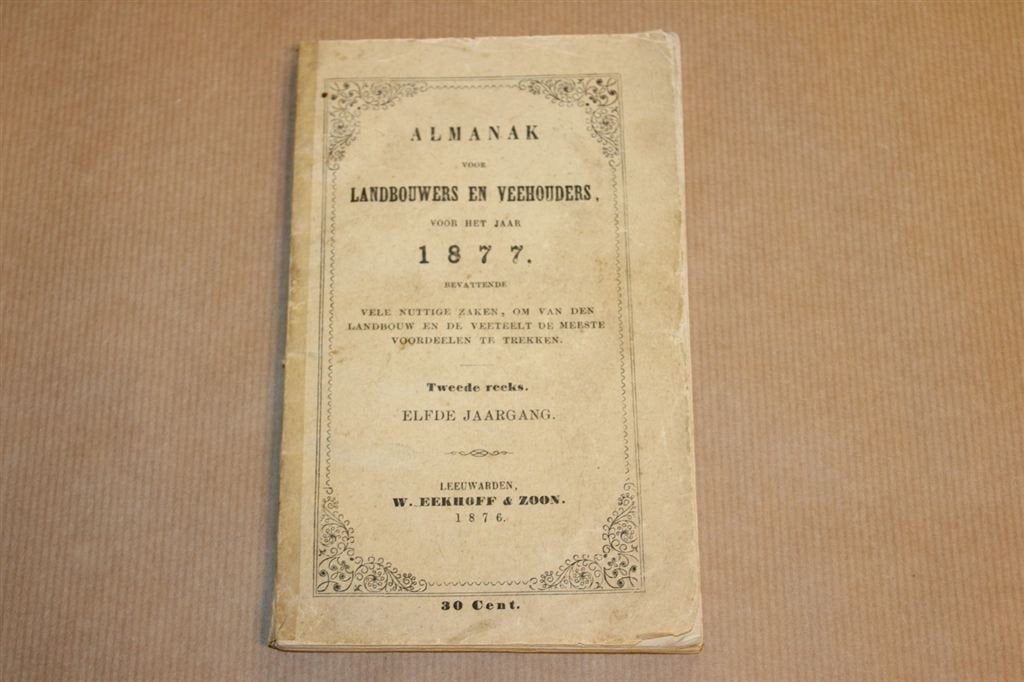 Almanak voor Landbouwers en Veehouders - 1877 !!, Antiek en Kunst, Ophalen of Verzenden