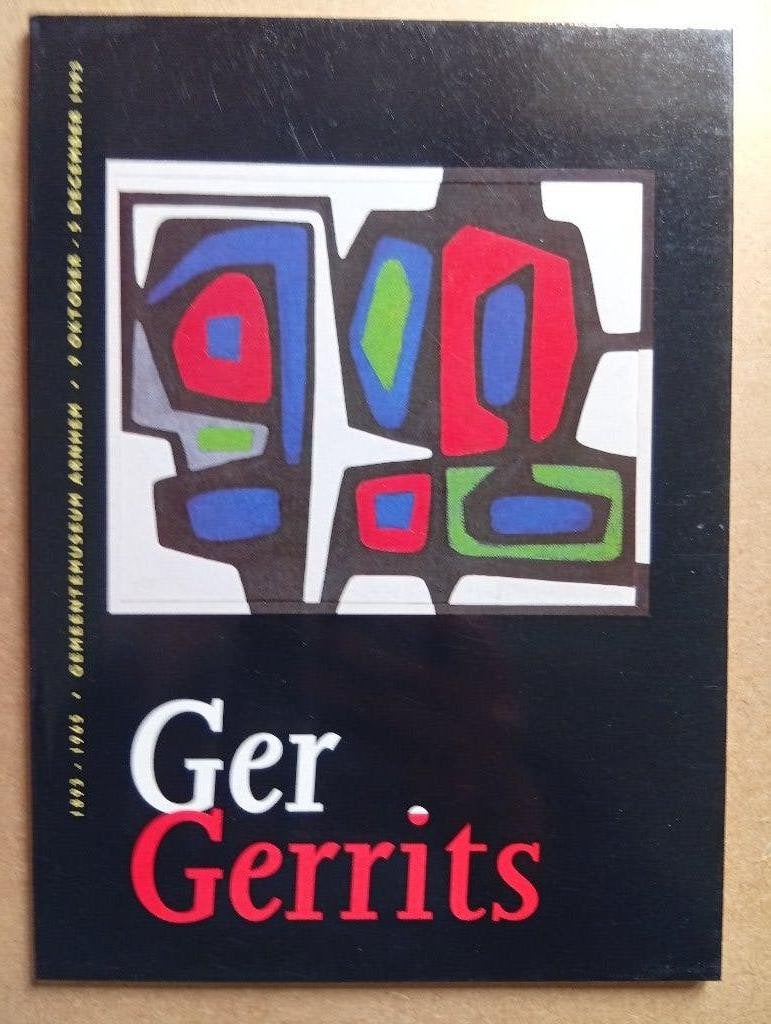 Ger Gerrits - Tentoonstelling Gemeentemuseum Arnhem 1993, Gelezen, Ophalen of Verzenden, Schilder- en Tekenkunst, Ger Gerrits