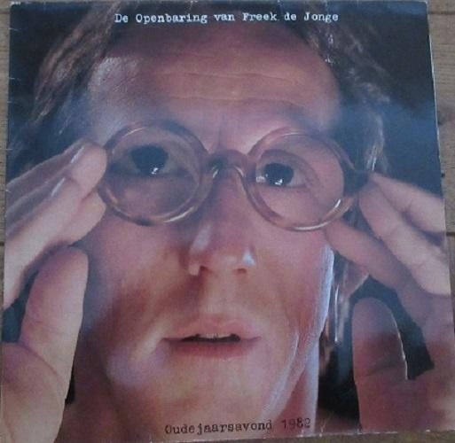 Freek de Jonge - De openbaring van Freek de Jonge, Ophalen of Verzenden, Gebruikt, 12 inch