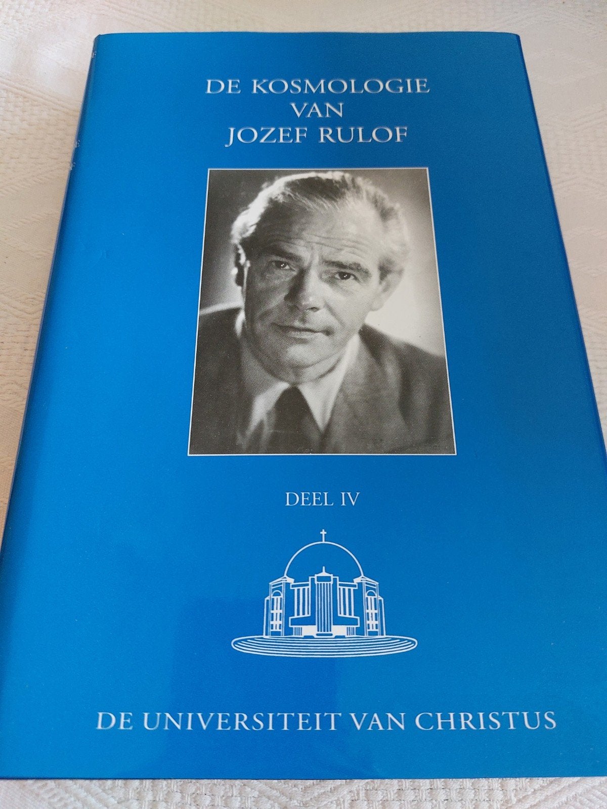 Jozef Rulof - De kosmologie van Jozef Rulof - deel IV, Achtergrond en Informatie, Spiritualiteit algemeen, Nieuw, Jozef Rulof