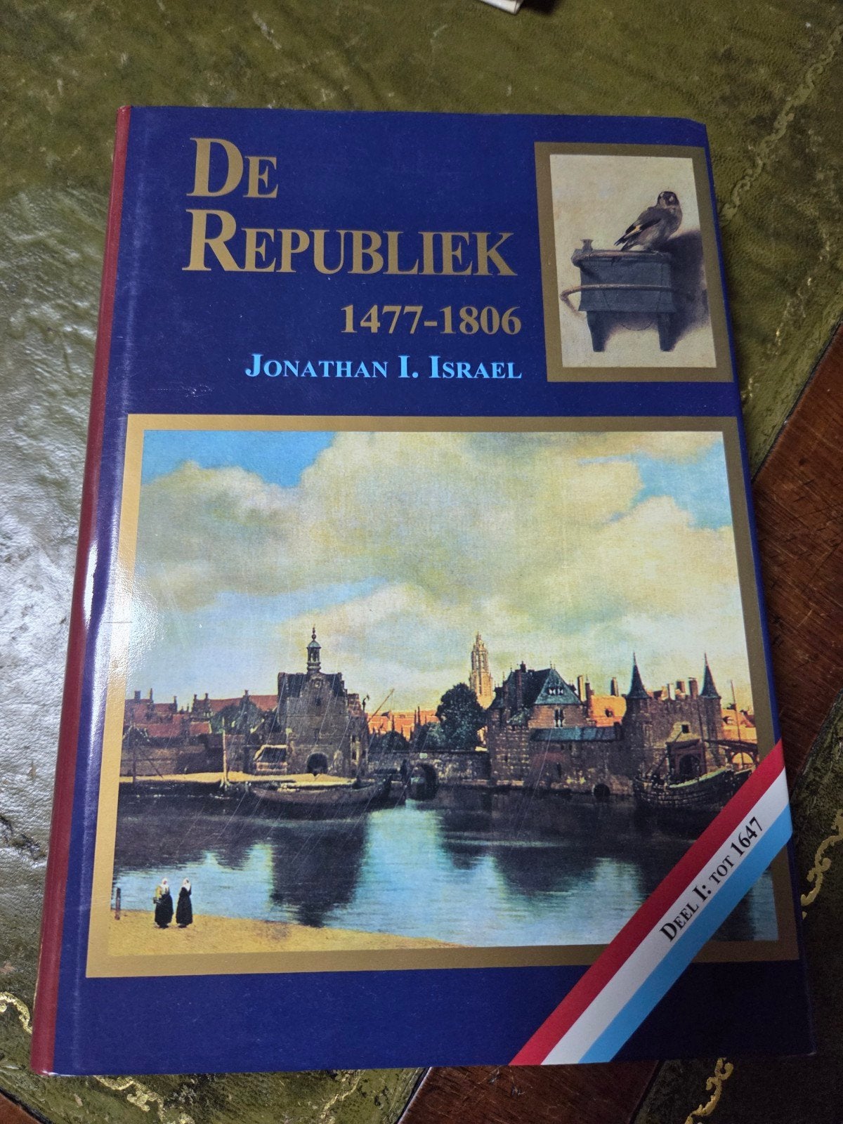 De Republiek 1477-1806 - Jonathan I. Israel (Deel I), Ophalen of Verzenden, 20e eeuw of later, Gelezen, Jonathan I. Israel