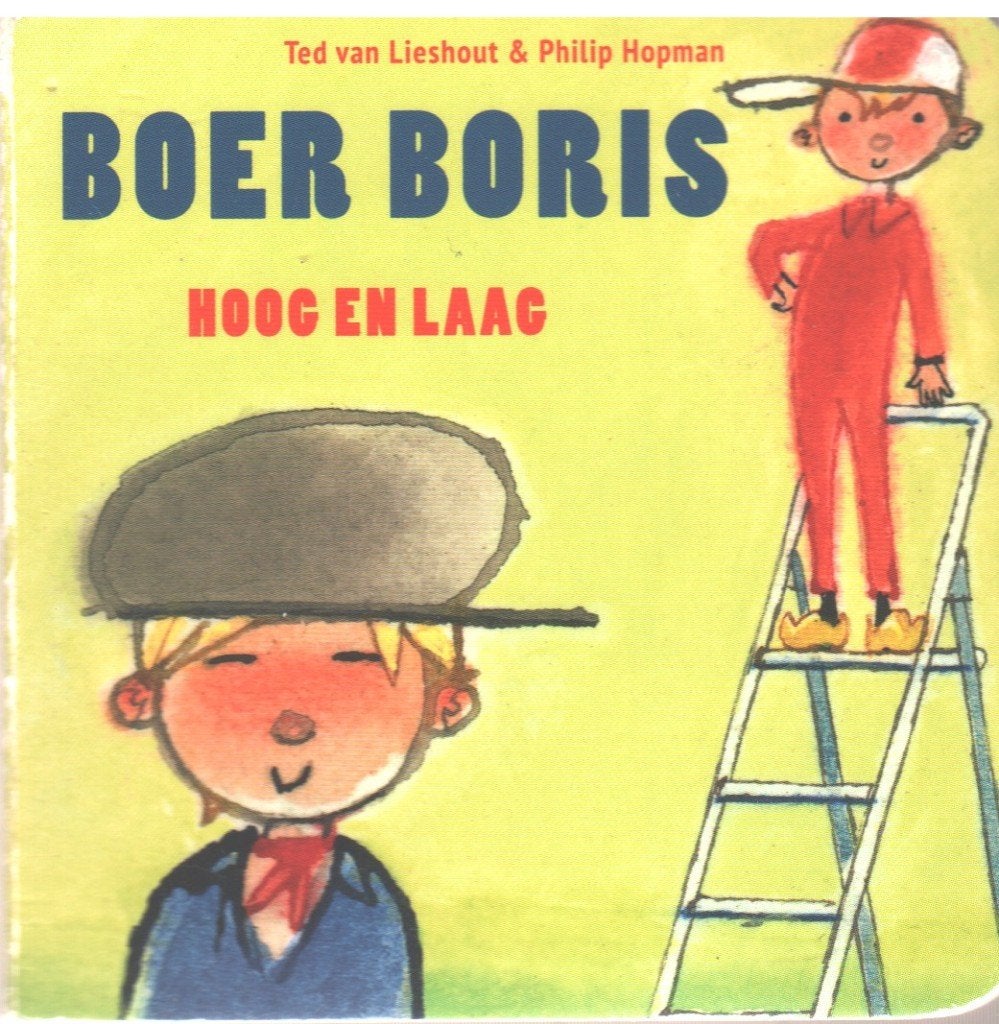 Boer Boris # Hoog en Laag - boekje 8x8 cm, Boeken, Fictie algemeen, Jongen of Meisje, Ophalen of Verzenden, Zo goed als nieuw