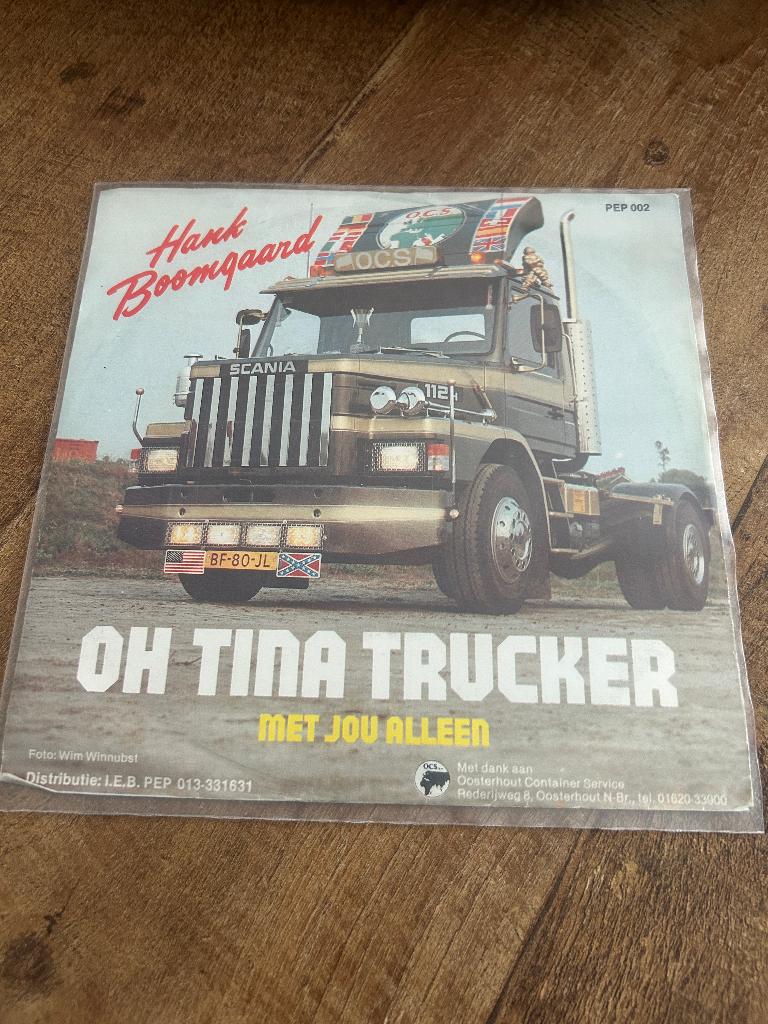 Hank Boomgaard-Oh tina trucker, Cd's en Dvd's, 7 inch, Single, Ophalen of Verzenden, Zo goed als nieuw