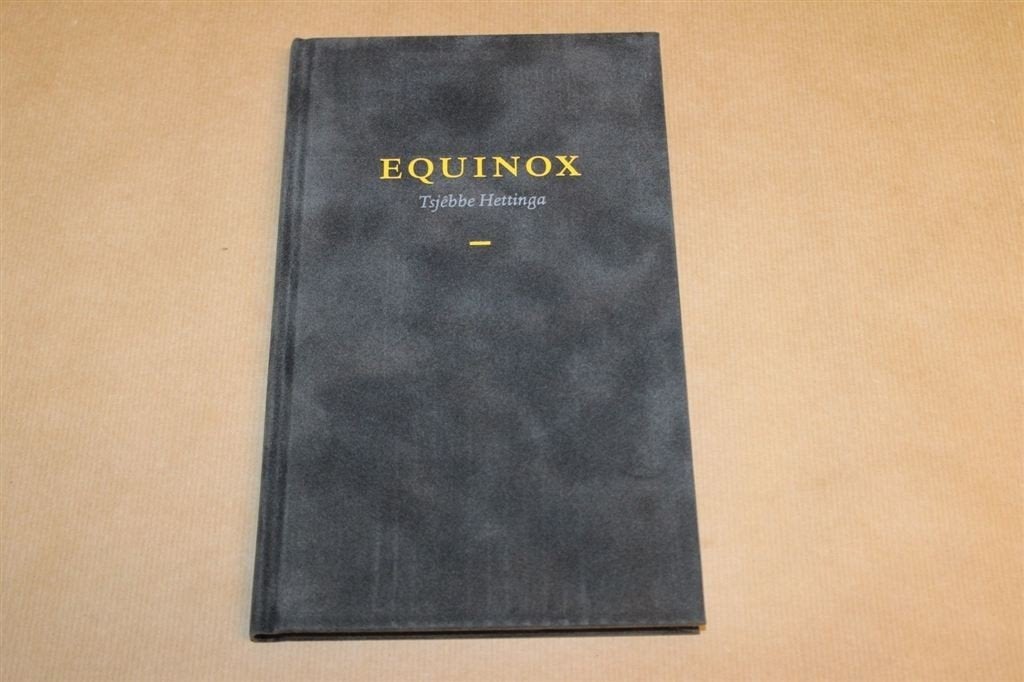 Equinox - Tsjebbe Hettinga, Ophalen of Verzenden, Zo goed als nieuw