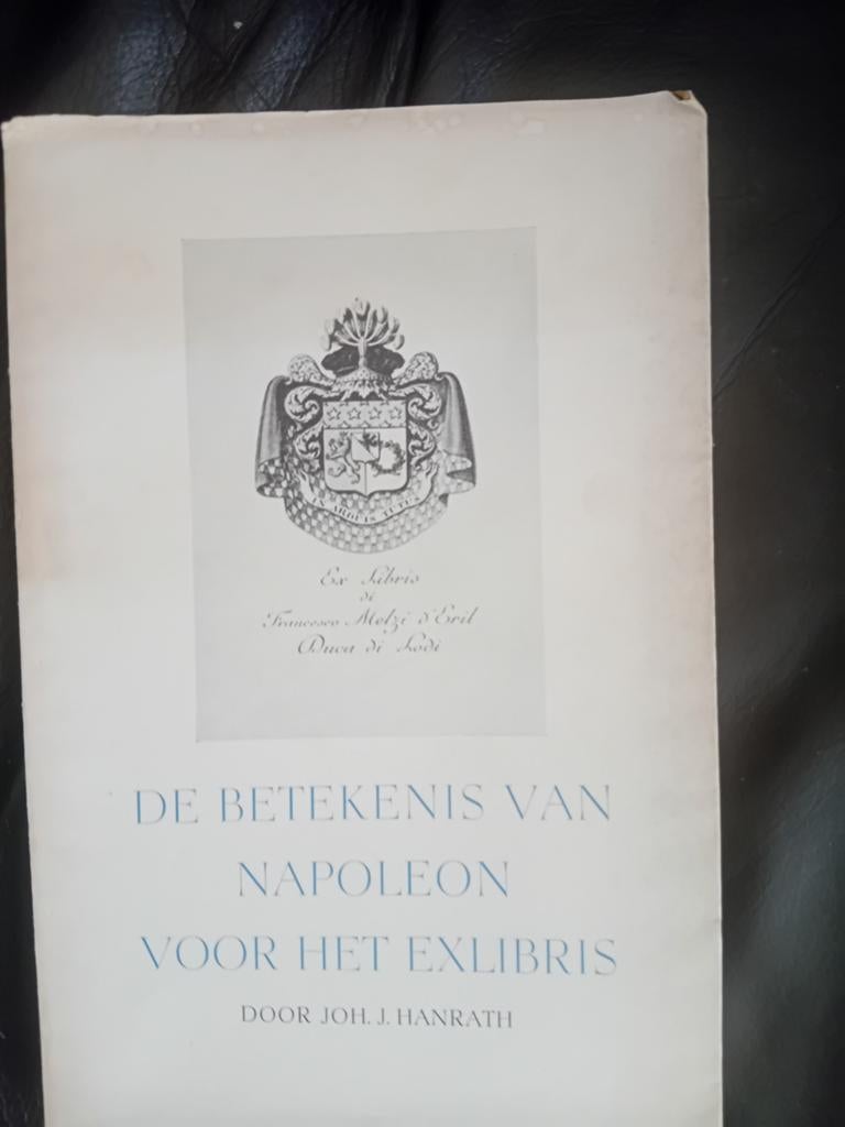 De betekenis van Napoleon voor het ex libris, Ophalen of Verzenden, Zo goed als nieuw