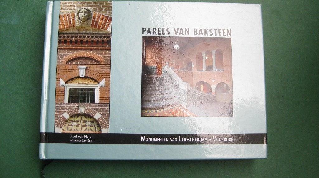 Marina Lameris - Parels van Baksteen (met kaart), Ophalen of Verzenden, 19e eeuw, Zo goed als nieuw