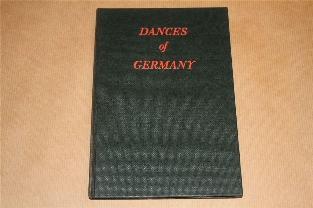 Dances of Germany [1951]. Handboek Europese volksdansen., Boeken, Kunst en Cultuur | Dans en Theater, Ophalen of Verzenden, Gelezen
