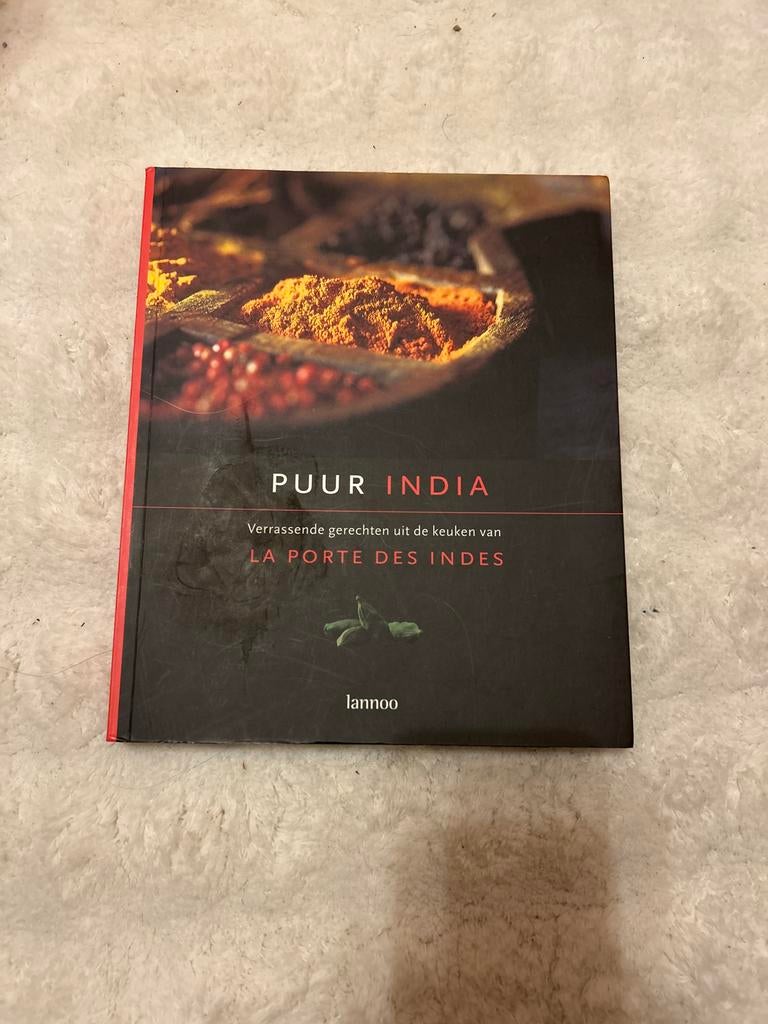 Puur India: Verrassende gerechten uit de keuken van La Porte, Ophalen of Verzenden, Gelezen, Azië en Oosters, Tapas, Hapjes en Dim Sum