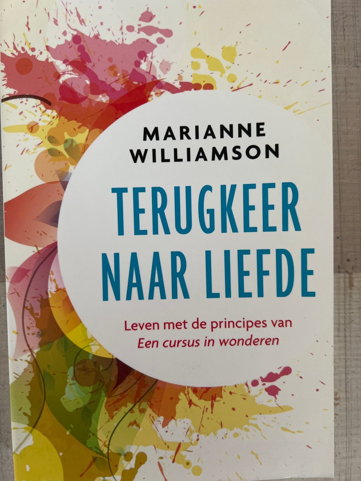 Terugkeer naar Liefde - Marianne Williamson (gebruikt), Verzenden, Gelezen, Overige onderwerpen