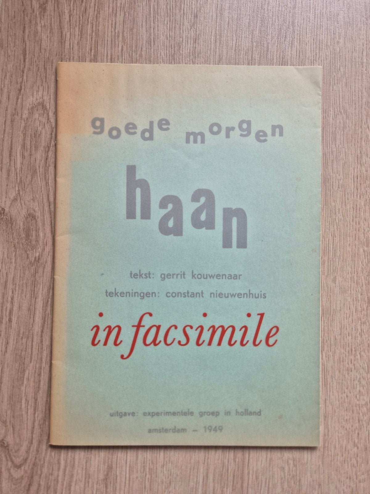 Goede morgen haan - Gerrit Kouwenaar & Constant (CoBrA 1978, Ophalen of Verzenden, Gelezen