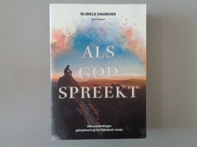 Als God Spreekt - Bijbels dagboek / Cees Klepper, Cees Klepper, Ophalen of Verzenden, Zo goed als nieuw, Christendom | Katholiek