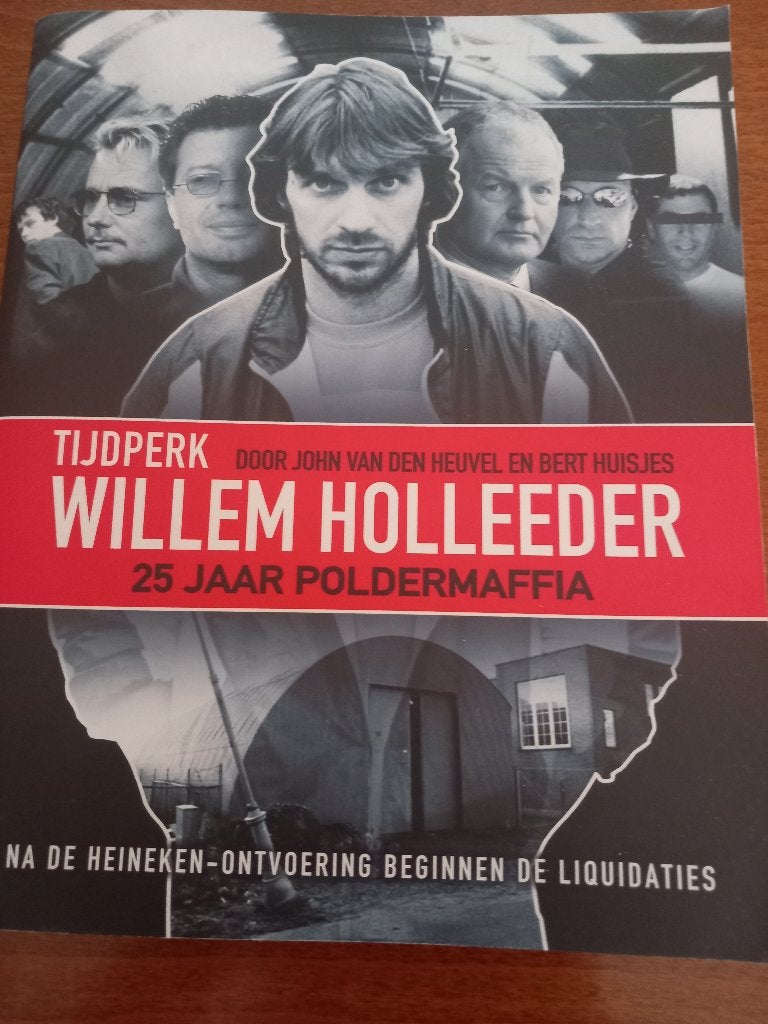 Tijdperk Willem Holleeder, Ophalen of Verzenden, Zo goed als nieuw, John van den Heuvel; Bert Huisjes, Film, Tv en Media