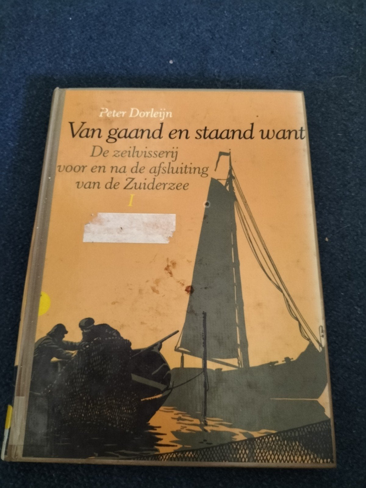 Van gaand en staand want - De zeilvisserij, Boeken, Ophalen of Verzenden, Gelezen, Overige typen