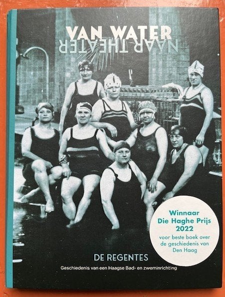 Van Water naar Theater, jubileumboek van De Regentes, 20e eeuw of later, Nieuw, Ophalen of Verzenden, Bert Alers