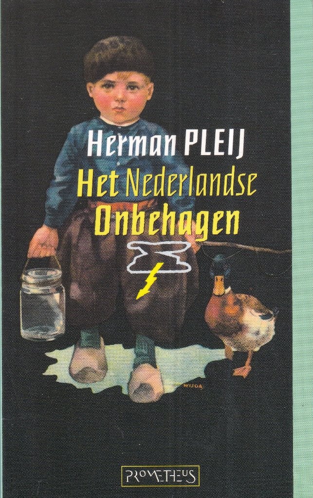 Het Nederlandse onbehagen - Pleij, Herman, Boeken, Gelezen, Maatschappij en Samenleving, Ophalen of Verzenden, Nederland