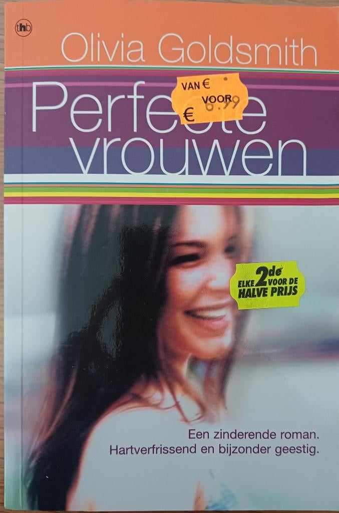 2+1 GRATIS! Olivia Goldsmith - Perfecte vrouwen, Ophalen of Verzenden, Zo goed als nieuw, Olivia Goldsmith