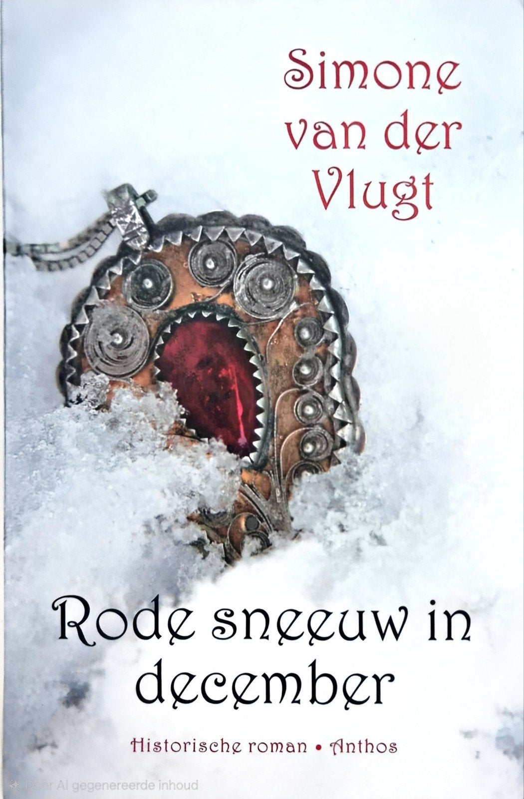 Rode sneeuw in december - Simone van der Vlugt, Boeken, Ophalen of Verzenden, Gelezen, Simone van der Vlugt