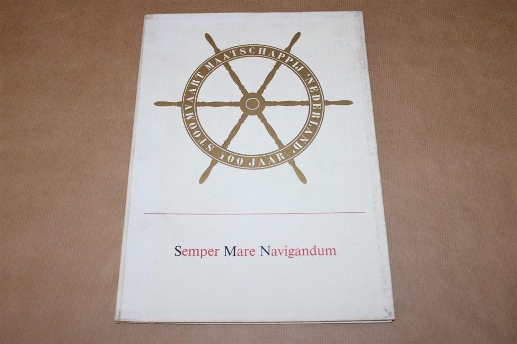 Semper Mare Navigandum - Gedenkboek Stoomvaart Mij 1970, Ophalen of Verzenden, Zo goed als nieuw