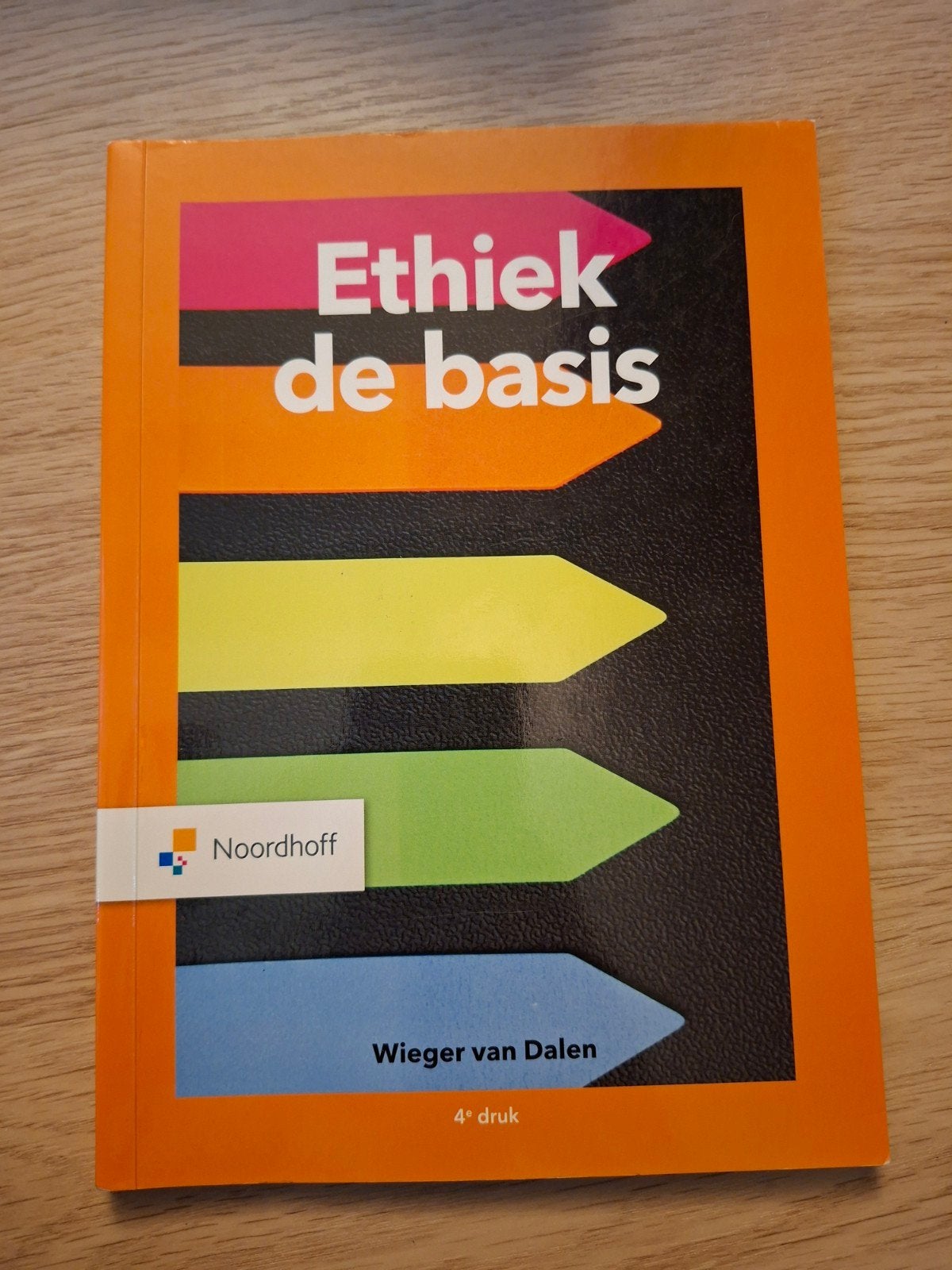 Wieger van Dalen - Ethiek de basis, Ophalen of Verzenden, Zo goed als nieuw, Wieger van Dalen