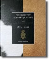 Van huid tot koninklijk leder-125 jaar koninklijk Hulshof's, Ophalen of Verzenden, 20e eeuw of later, Zo goed als nieuw