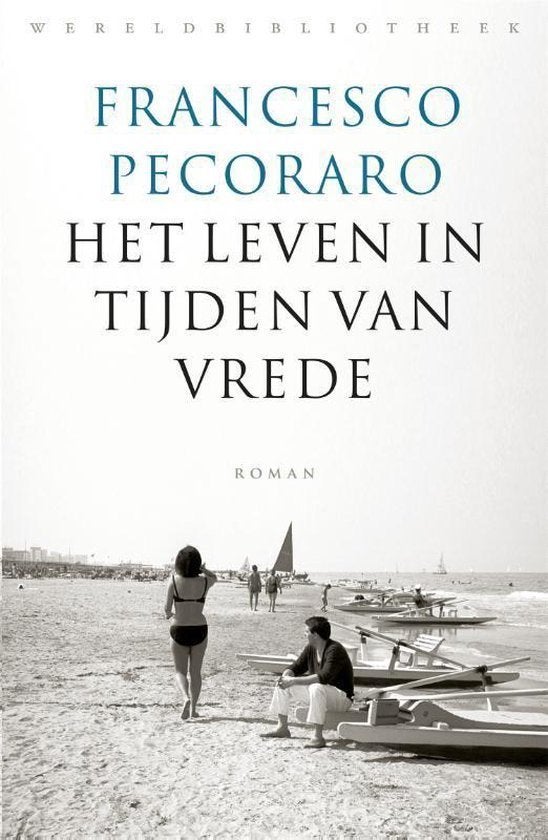 Francesco Pecoraro - Het leven in tijden van vrede, Ophalen of Verzenden, Zo goed als nieuw