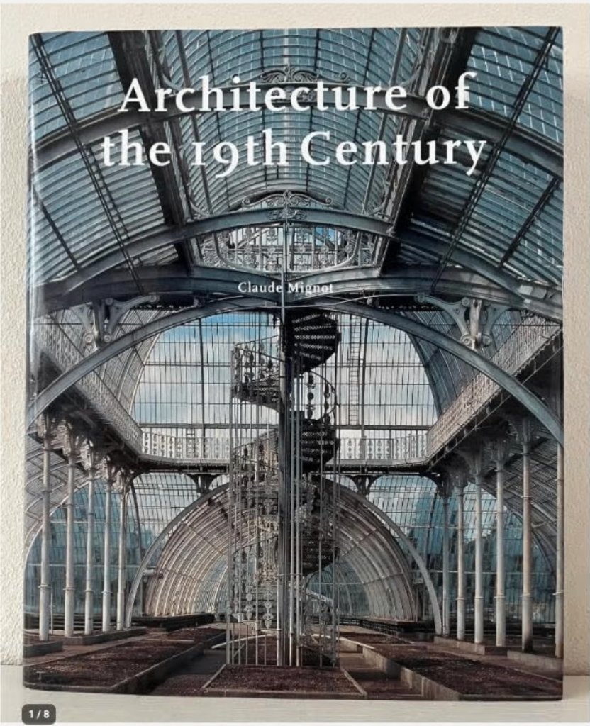 Architecture of the 19th Century - Claude mignon, Ophalen of Verzenden, Zo goed als nieuw, Architectuur algemeen